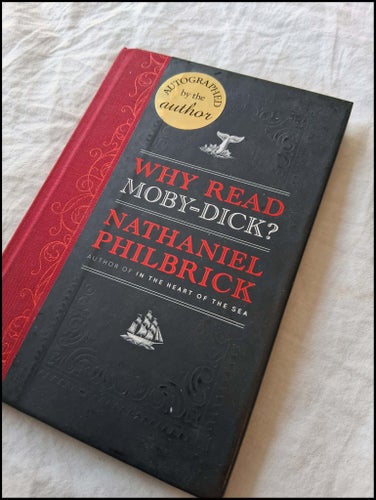 WHY READ MOBY-DICK - Nathaniel Philbrick 2011 - antik vintage bok