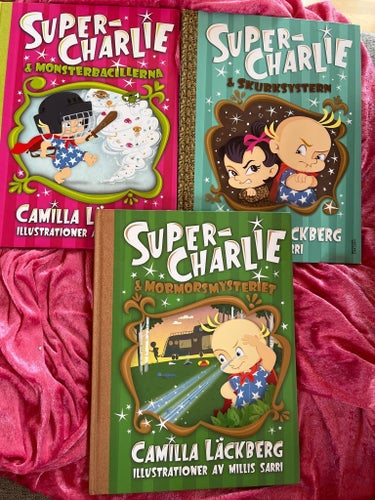 Super-Charlie & Monstrebacillerna, Super-Charlie & Skurkystern, Super-Charlie &