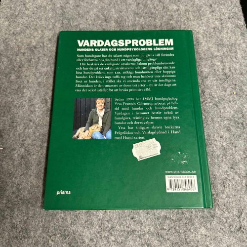 Yrsa Franzén-Görnerup - Vardagsproblem - Hundens olater och hundpsykologens lösn