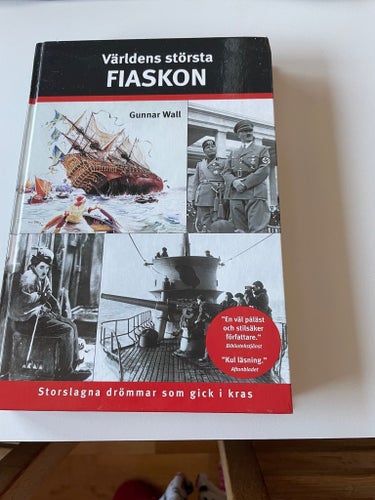 Världens största FIASKON av Gunnar Wall