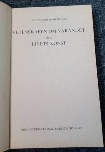 Vetenskapen om Varandet och Livets Konst av Maharishi Mahesh Yogi
