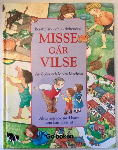 Berättelse- och aktivitetsbok MISSE GÅR VILSE Colin och Moira Maclean 1994