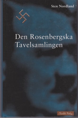 Den Rosenbergska Tavelsamlingen - Sten Nordland. Bok i gott skick. WW2