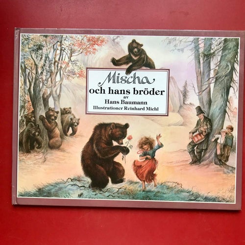 MISCHA OCH HANS BRÖDER Hans Baumann Reinhard Michl 1984