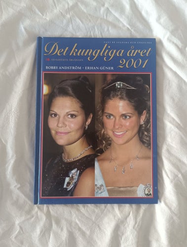 Det Kungliga Året 2001 av Bobby Andström och Erhan Güner