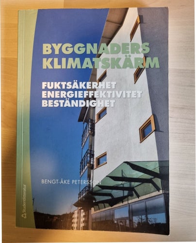 Byggnaders Klimatskärm av Bengt-Åke Petersson