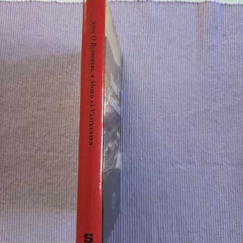Mord på Västkusten av Stig O Blomberg, 2004