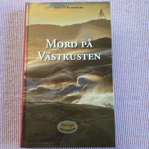 Mord på Västkusten av Stig O Blomberg, 2004