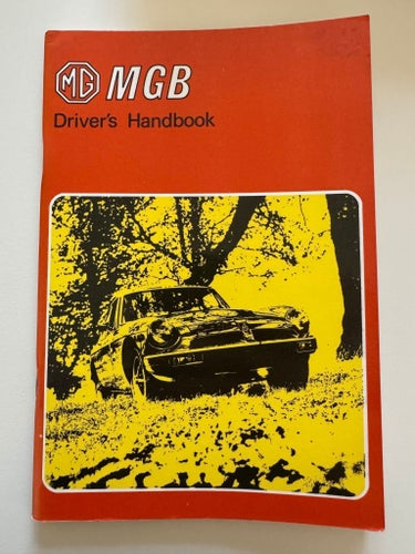 MG MGB Förarhandbok och Tillägg, British Leyland Motor Corporation 1975
