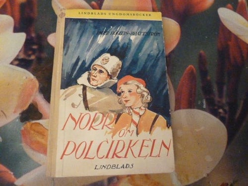NORR OM POLCIRKELN, BOK