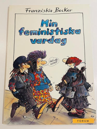 Min Feministiska Vardag .