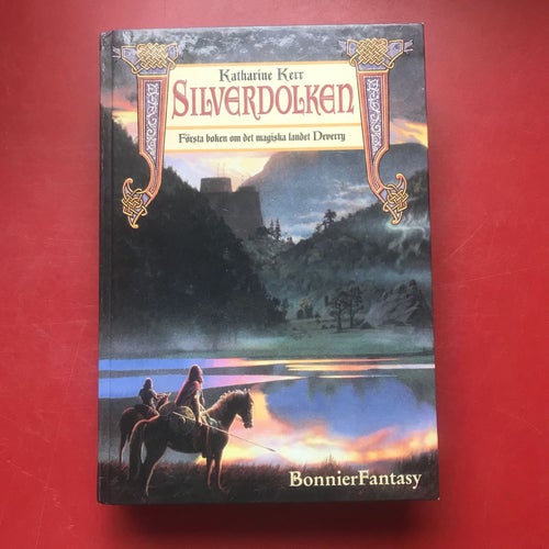 FÖRSTA BOKEN OM DET MAGISKA LANDET DEVERRY Silverdolken Katharine Kerr 1995