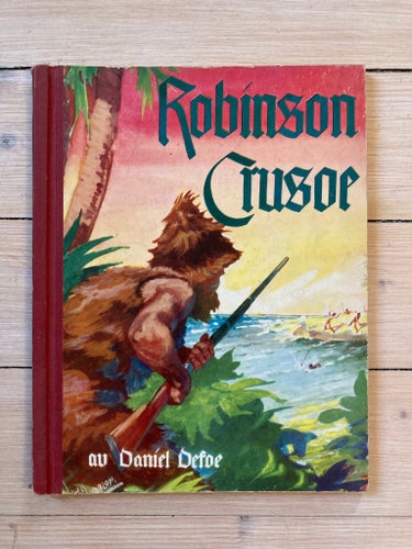 Daniel Defoe - Robinson Crusoe - John M. Lindblom - Åhlen & Åkerlunds 1954
