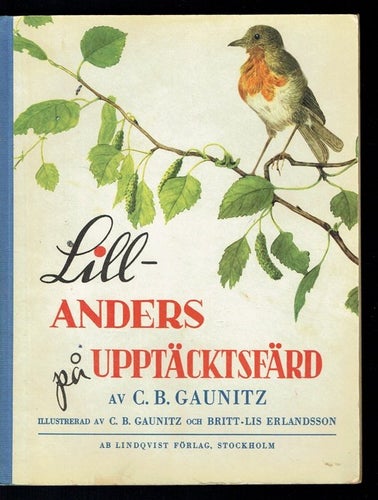 Lill-Anders på upptäcksfärd - C. B. Gaunitz (Svårfunnen)