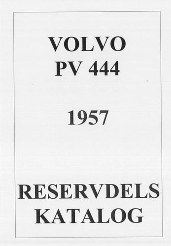 Volvo PV 444 Reservdelskatalog 1957