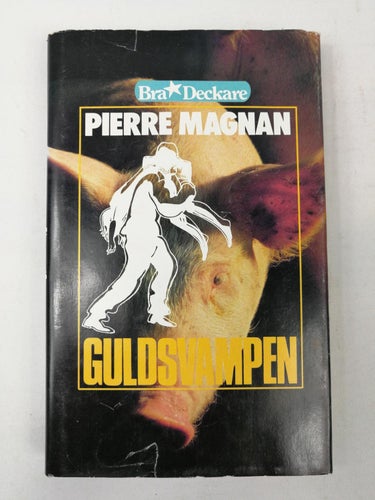 Pierre Magnan - Guldsvampen (Provence Kommissarie Laviolette Tryffel Gris Tax)