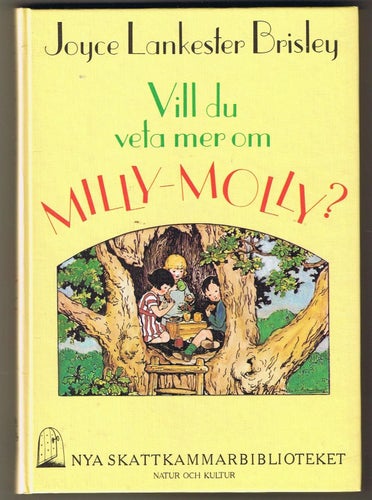 Joyce Lankester Brisley: Vill du veta mer om Milly-Molly?