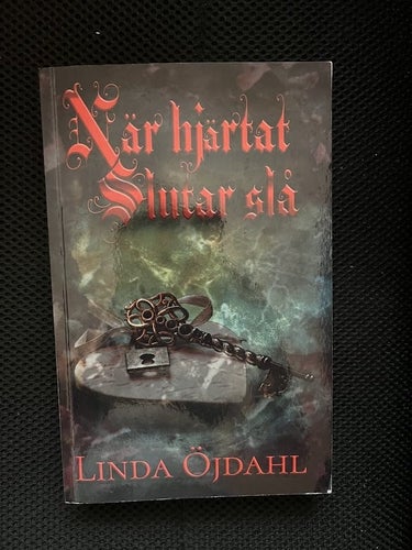 När hjärtat slutar slå / Linda Öjdahl