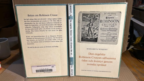 den engelske Robinson Crusoes sällsamma öden och äventyr genom svenska språket