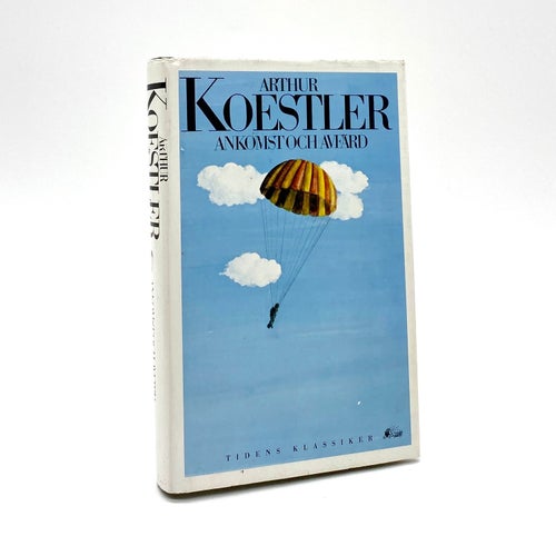 Ankomst och avfärd av Arthur Koestler