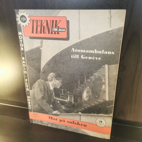 Teknik för Alla, nr 18, 1955