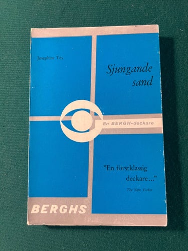 Sjungande sand av Josephine Tey