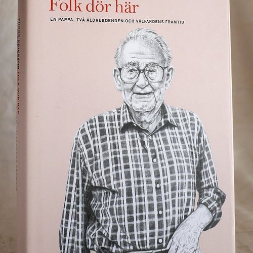Folk dör här . Thord Eriksson . 2014 . Inb. Nyskick