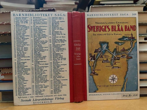 Sveriges blåa band, En färd på Göta kanal - Nanna Lundh-Eriksson, bok