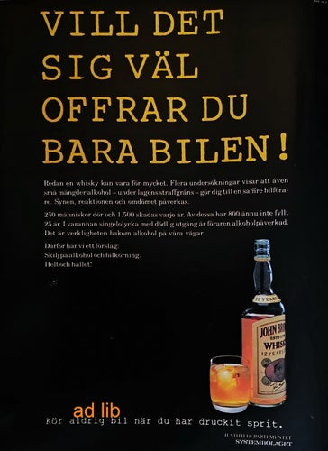 SYSTEMBOLAGET - KÖR ALDRIG NÄR DU DRUCKIT, TIDNINGSANNONS 1987