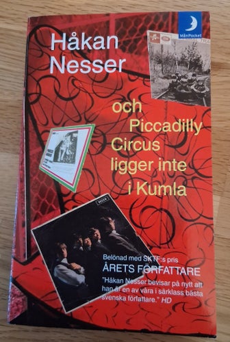 och Piccadilly Circus ligger inte i Kumla av Håkan Nesser 2004