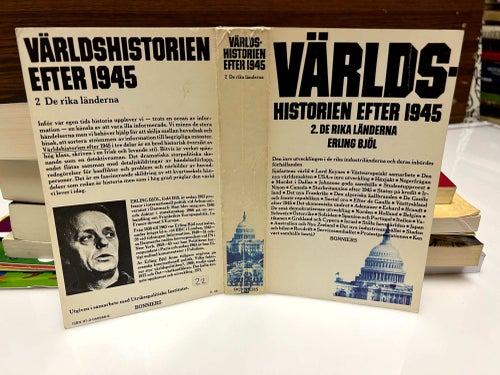 Världshistorien efter 1945 2 de rika länderna av Erling Bjöl