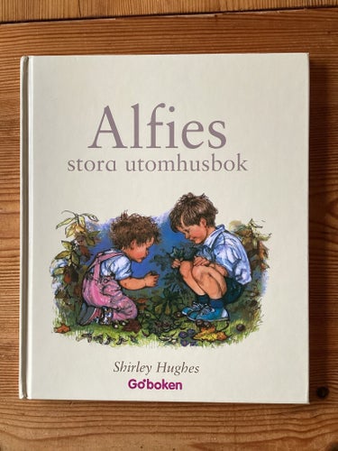 Alfies stora utomhusbok av Shirley Hughes
