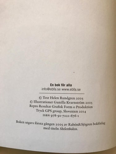 ALLA TYCKER OM SKELETT Helen Rundgren Gunilla Kvarnström 2014