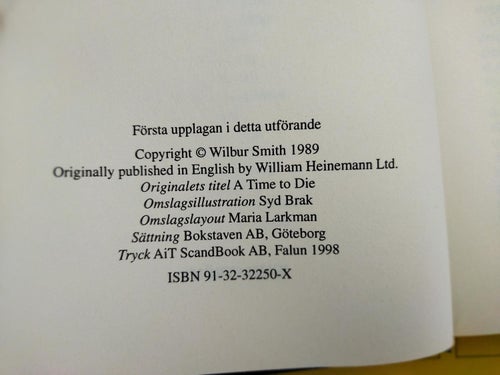 Tid att dö - Wilbur Smith. Bok, inbunden. Fine plus