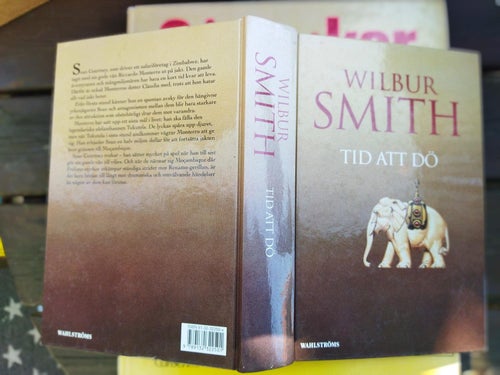 Tid att dö - Wilbur Smith. Bok, inbunden. Fine plus