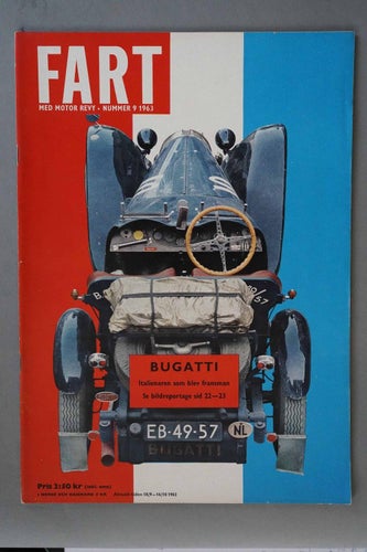 FART 1963/9 BMW 700 och1500, Bugatti. Halvsidor: VW 1500, Volvo Amazon sport