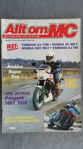 Allt om MC nr 6 1984: Yamaha FJ 1100 + XJ 750, Honda CBX 750 F + VF 400 F