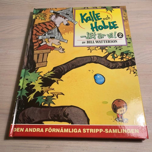Kalle och Hobbe - Det är vi. Den andra förnämliga stripp-samlingen