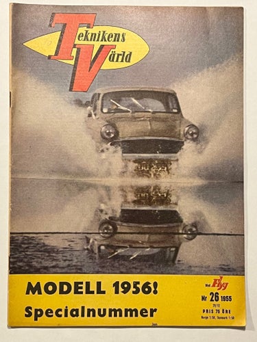 Teknikens Värld Nr 26, 1955 - Specialnummer Modell 1956