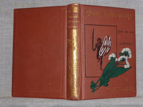 Carl Lumholtz - Bland menniskoätare. Illustrerad