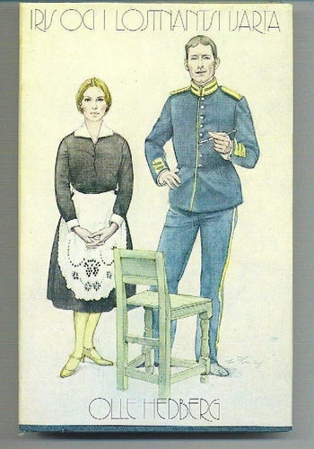 Olle Hedberg - Iris och löjtnantshjärta