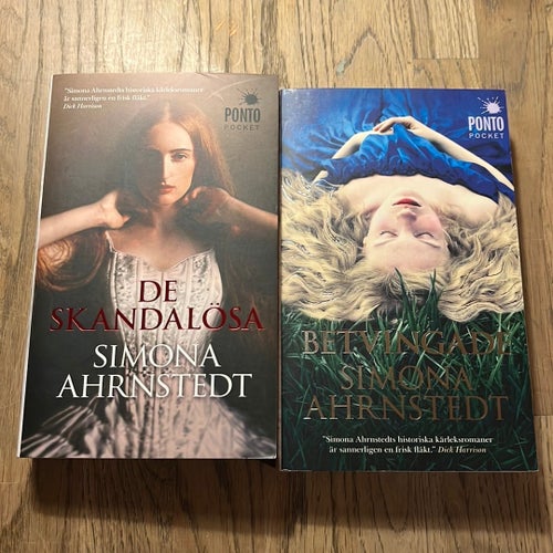 De Skandalösa och Betvingade av Simona Ahrnstedt