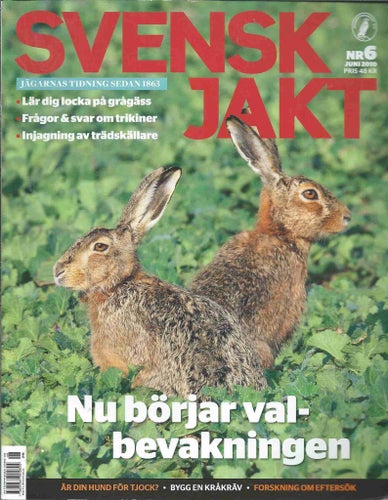 SVENSKT JAKT - NR 6 2010- TEMA :BEVAKNINGEN