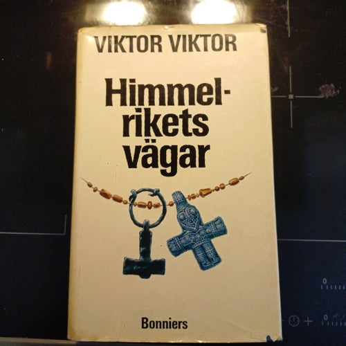 Himmelrikets vägar av Viktor Viktor, 1972