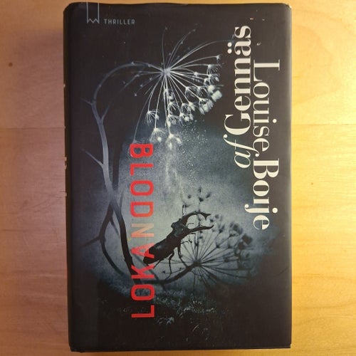 Blodlokan av Louise Boije af Gennäs, 2018