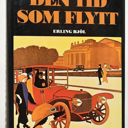 Vår tids kulturhistoria D1 Den tid som flytt före 1914 / Bjøl, Erling