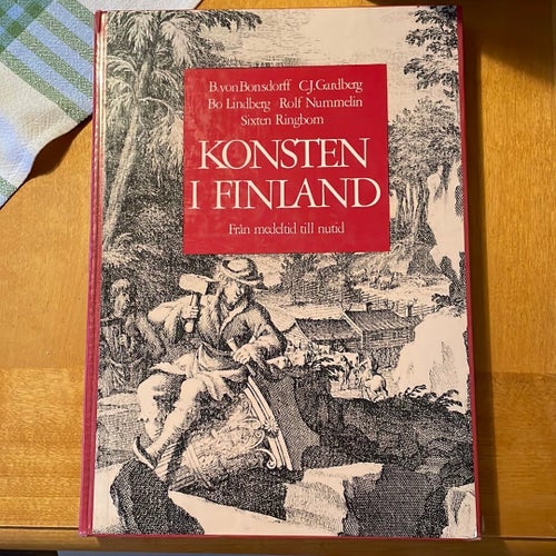 Konsten i Finland av B.von Bonsdorff, C.J.Gardberg, Bo Lindberg, Rolf Nummelin,