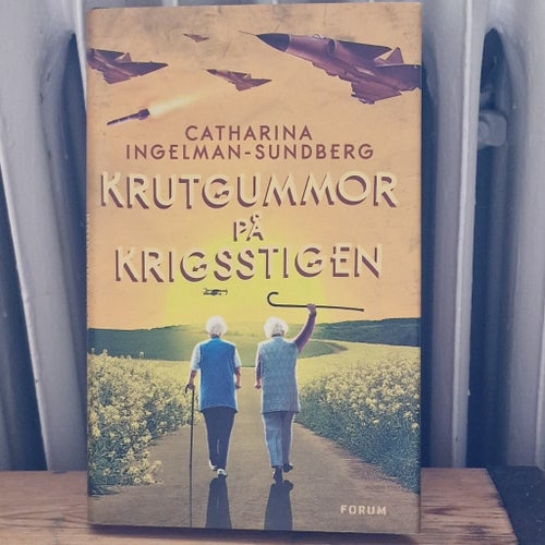 Krutgummor på krigsstigen Catharina Ingelman - Sundberg