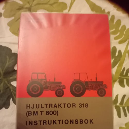 HJULTRAKTOR 318 (BM T 600) INSTRUKTIONSBOK