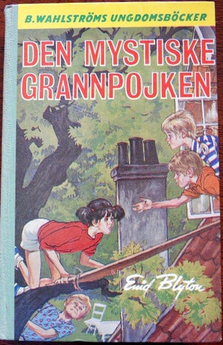 Den Mystiske Grannpojken - Enid Blyton 1970